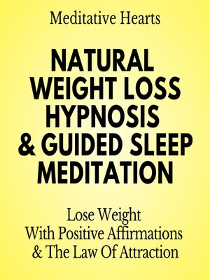 cover image of Natural Weight Loss Hypnosis & Guided Sleep Meditation